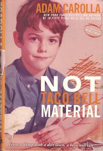 Not Taco Bell Material view 2