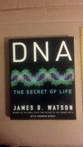 DNA: The Secret of Life 0965739694 Book Cover