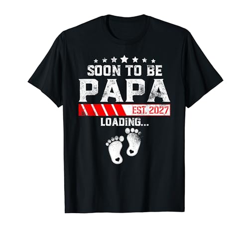 Dad to Be�ANew Dad Loading Papa est 2027 T�V���c