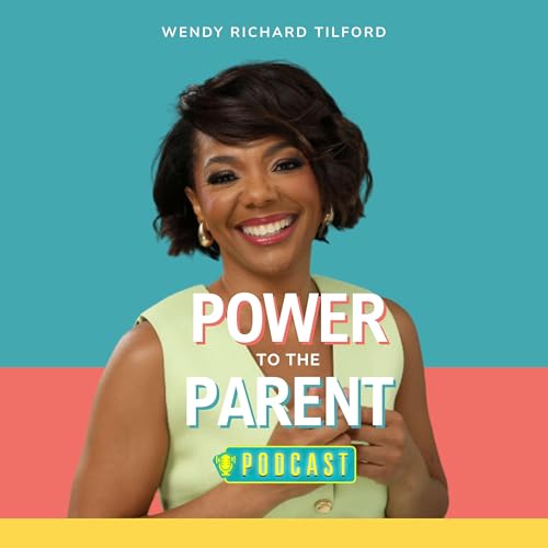 Page de couverture de Power to the Parent Podcast