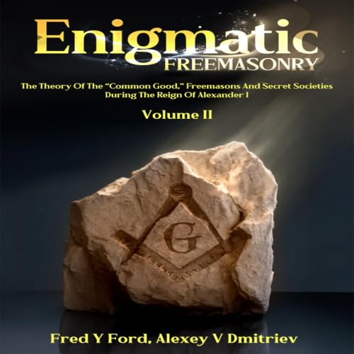 『Enigmatic Freemasonry, Volume II』のカバーアート