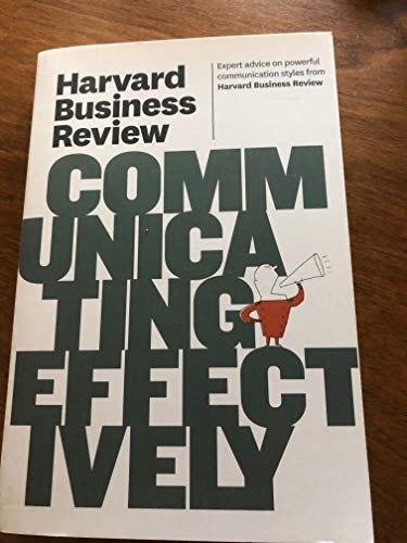 HBR Communicating Effectively view 2