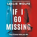 Cover of If I Go Missing
