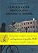 Quella Cosa Pericolosa Chiamata Amore - 3