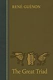 The Great Triad (Dorset Natural History and Archaeological Society Monograph)
