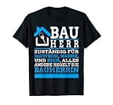 Herren Bauherr 2021 I Lustiges Baustellen Bauherren Hausbauer T-Shirt