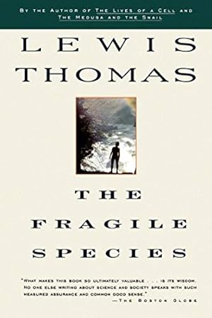 The Fragile Species