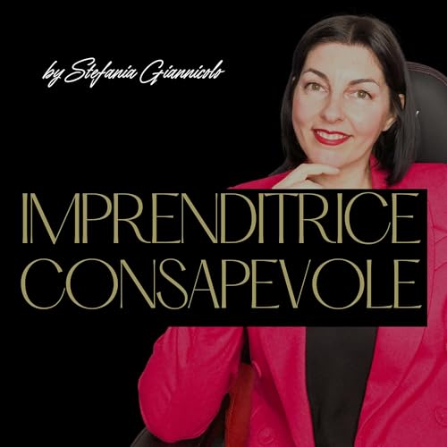 Imprenditrice Consapevole di Stefania Giannicolo copertina