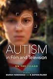 Autism in Film and Television: On the Island (English Edition)