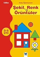 Collins Kolay ogreniyorum / sekil, Renk ve oruntuler 6059034861 Book Cover