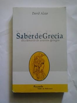 Paperback Saber de Grecia: Diccionario de Asuntos Griegos [Spanish] Book