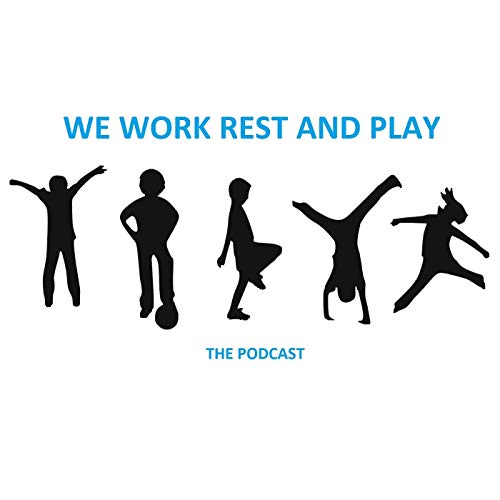 Couverture de We Work Rest and Play