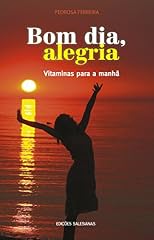 Capa de Bom dia, alegria: Vitaminas para a manhã
