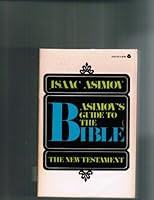 Asimov's Guide to the Bible: The New Testament