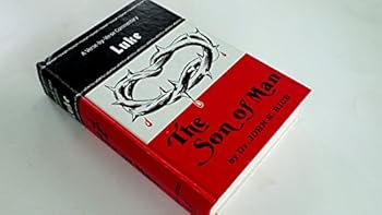 Hardcover Son of Man Luke a Verse-By-verse Commentary Book