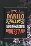 danilo: it's a danilo thing you wouldnt understand - danilo name purple flower custom gift planner calendar notebook journal password manager