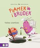PLAMEK I BRUDEK. KAKAO SZAMBAO