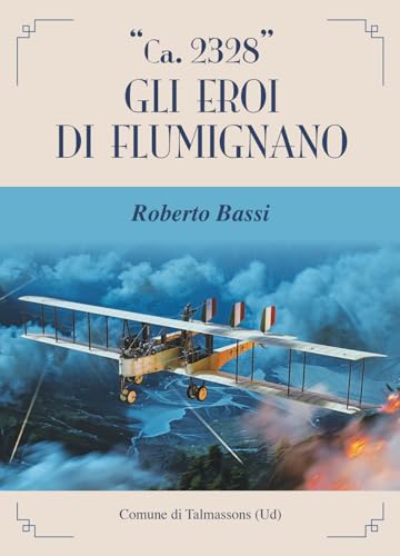 «Ca. 2328». Gli eroi di Flumignano