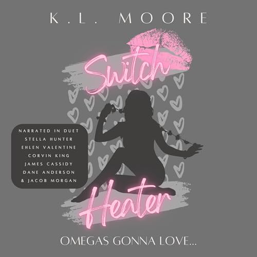 Switch Heater by K.L. Moore episode artwork