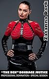 "THE DEN" BONDAGE JUSTICE: PROFESSIONAL DOMINATION - SPECIAL SESSION