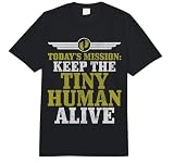 Today's Mission Keep Tiny Human Alive Funny Father's Day Dad Comfort Colors Adult Heavyweight T-Shirt