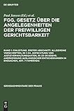 Einleitung. Erster Abschnitt: Allgemeine Vorschriften, §§ 1–34. Anfechtung von Justizverwaltungsakten, §§ 23–30 EGGVG. Anerkennung ausländischer ... (Großkommentare der Praxis) (German Edition)