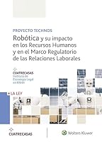 Robótica y su impacto en los Recursos Humanos y en el Marco Regulatorio de las Relaciones Laborales 849020697X Book Cover