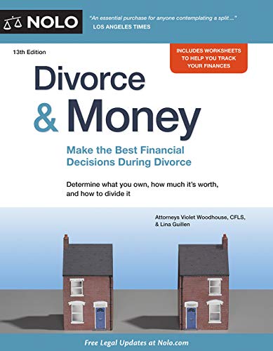 Divorce & Money: Make the Best Financial Decisions During Divorce Divorce & Money: Make the Best Financial Decisions During Divorce