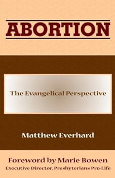 Paperback Abortion:The Evangelical Perspective Book