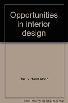 Opportunities in interior design
