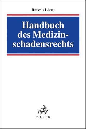 Preisvergleich Produktbild Handbuch des Medizinschadensrechts