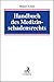 Produktbild Handbuch des Medizinschadensrechts