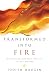 Transformed into Fire: Discovering Your True Identity as God's Beloved