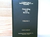 Grounding and Bonding (Electromagnetic Interference and Compatibility Ser. : Vol. 2) 0944916023 Book Cover