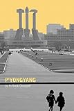 P'yongyang (Oberon Modern Plays)
