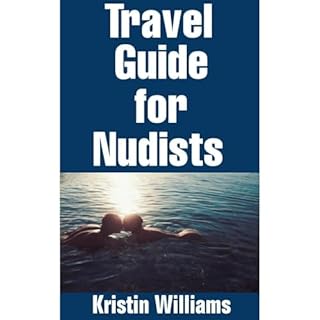 Travel Guide For Nudists Audiolibro Por Kristin Williams arte de portada