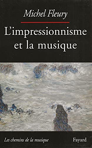 Photo de L'Impressionnisme et la musique