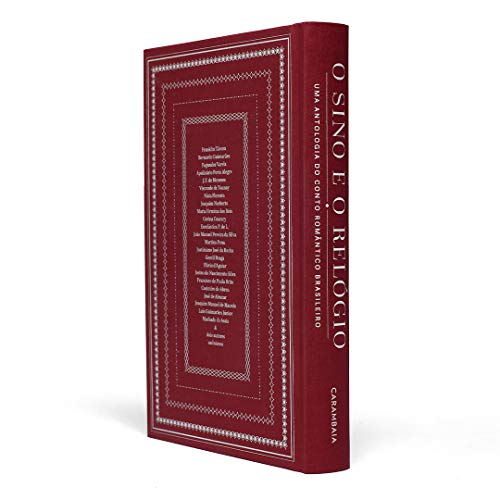 O sino e o relógio – Uma antologia do conto romântico brasileiro