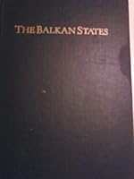 The Balkan states;: An introduction to their history, B0007DE2QI Book Cover