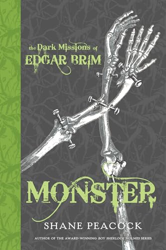 The Dark Missions of Edgar Brim: Monster