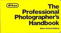 The Professional photographer's handbook 0960385614 Book Cover