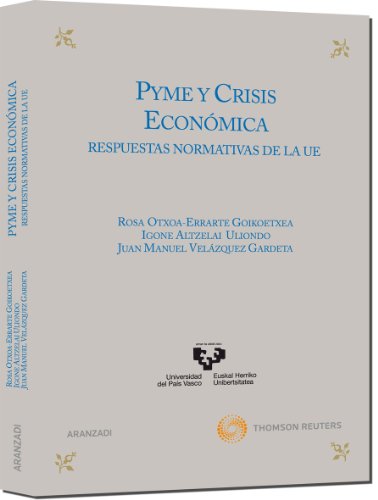 Portada de Pyme y crisis económica - Respuestas Normativas de la UE.