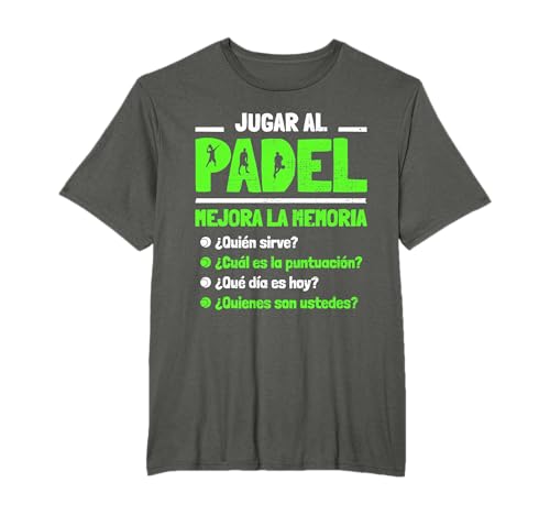 Jugar al pádel Mejora la Memoria Escrita Padel Divertida Camiseta