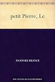 petit Pierre, Le (French Edition)