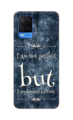 Image of Printed Hard Back Cover Case for Oppo A54 4G Back Cover (I Am Not Perfect I Am Limited Edition) -1803