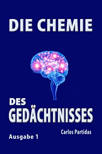 DIE CHEMIE DES GEDÄCHTNISSES: WARUM MENSCHEN KEIN FLEISCH ESSEN SOLLTEN (DER ELEKTRONISCHE UND GEISTIGE URSPRUNG DES MENSCHEN) (German Edition)
