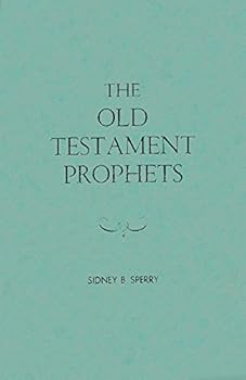 Paperback The Old Testament Prophets Book