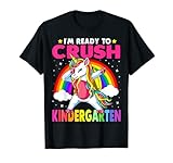 I'm Ready To Crush Kindergarten T-Shirt