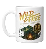 Wild and Free. Born To Camp, Forced To Work Ceramic...