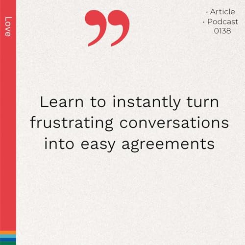 0138 :: The Simple Secret to Better Conversations: Active Listening and "I" Statements Podcast Por arte de portada